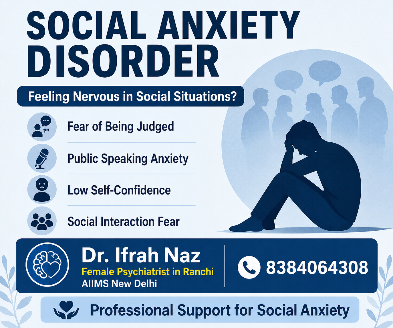 Social Anxiety Disorder: Why You Fear Social Situations and How Treatment Can Help